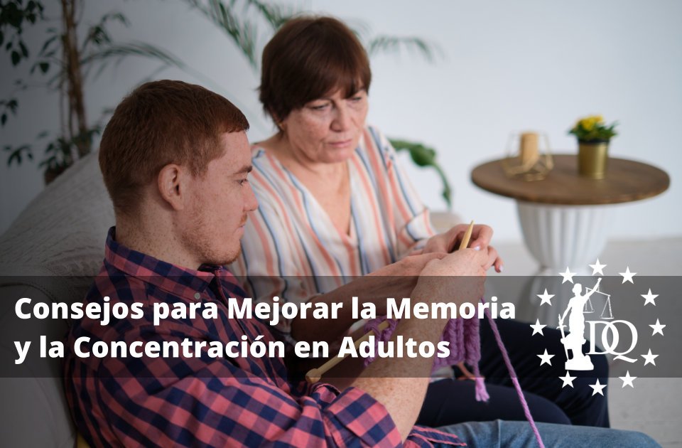 Consejos para Mejorar la Memoria y la Concentración en Adultos Mayores