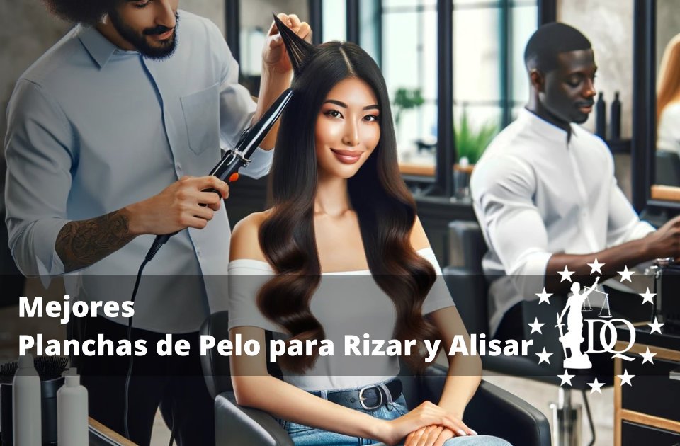 Mejores Planchas de Pelo para Rizar y Alisar