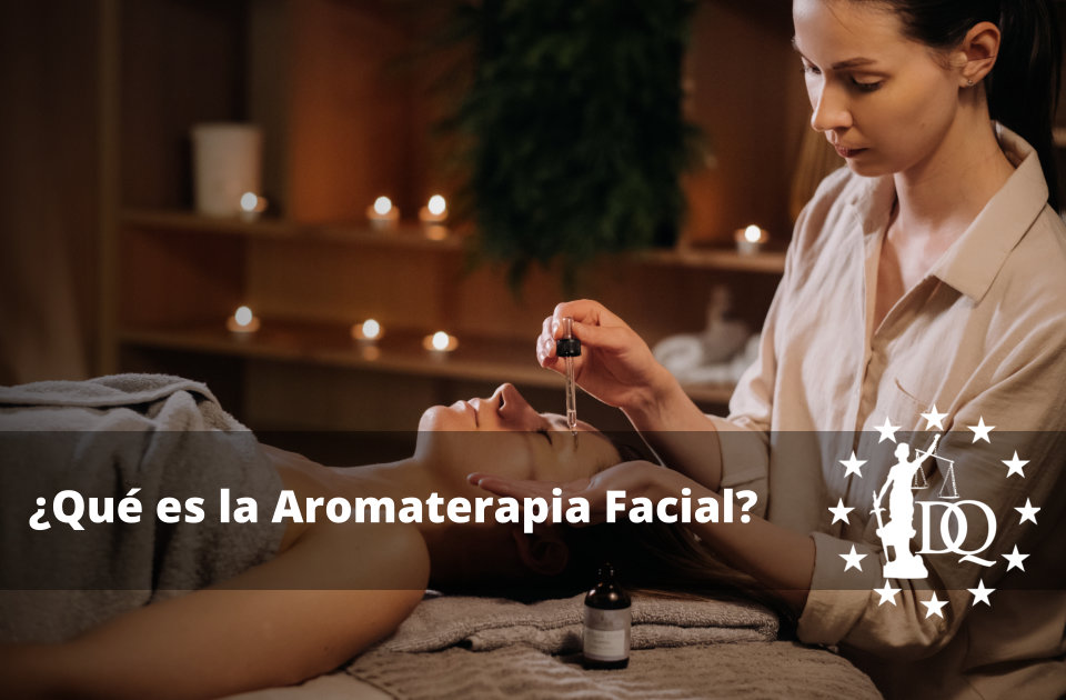 Qué es la Aromaterapia Facial