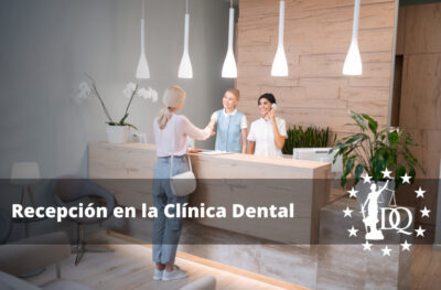 Recepción en la Clínica Dental