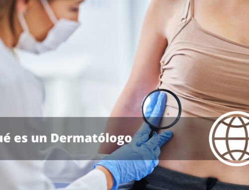 Qué es un Dermatólogo